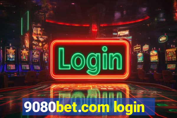 9080bet.com login